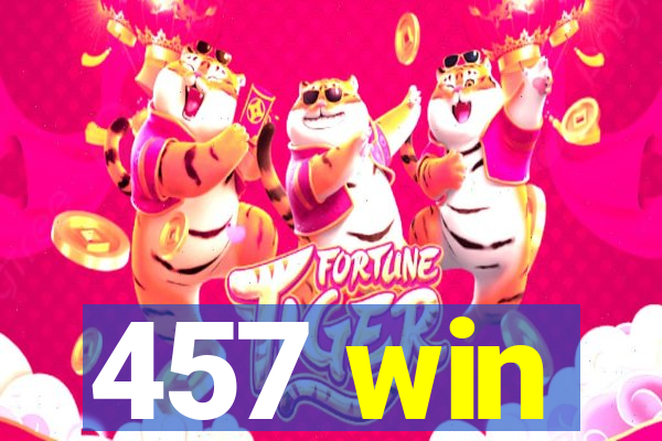 457 win